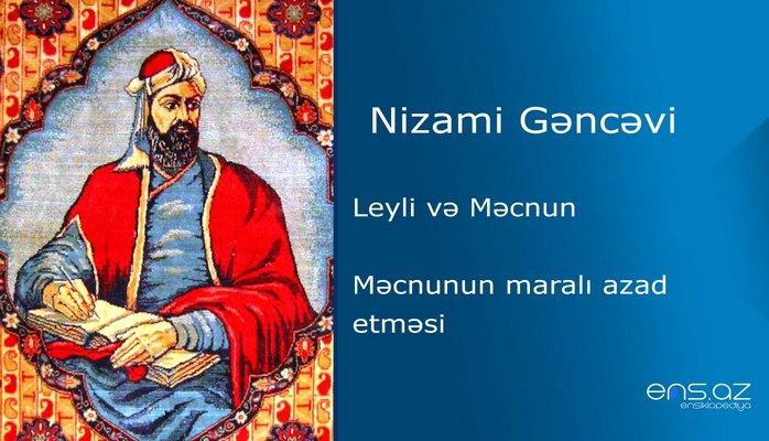 Nizami Gəncəvi - Leyli və Məcnun/Məcnunun maralı azad etməsi