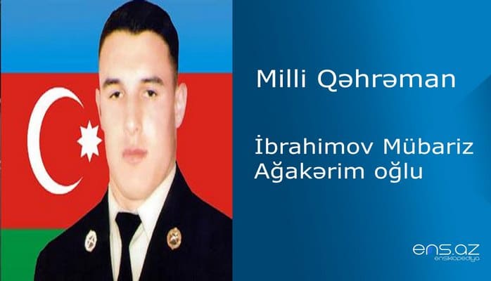 Mübariz İbrahimov Ağakərim oğlu