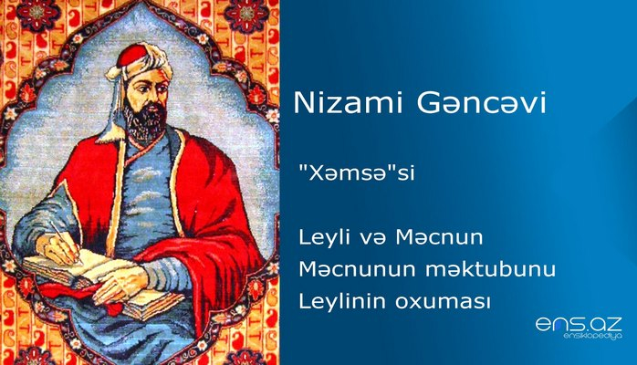 Nizami Gəncəvi - Leyli və Məcnun/Məcnunun məktubunu Leylinin oxuması