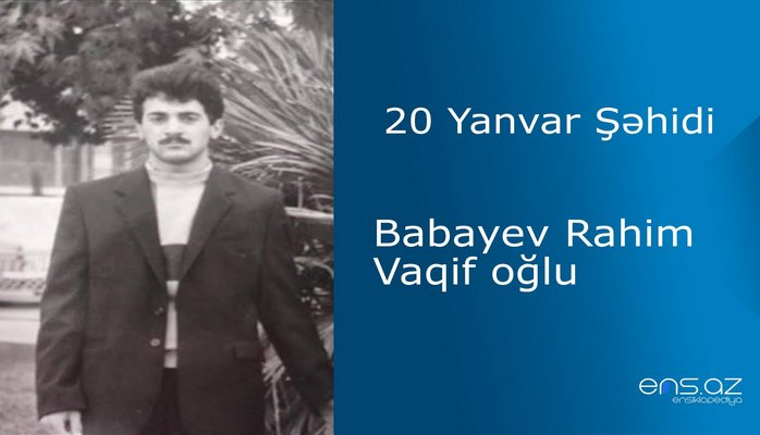 Babayev Rahim Vaqif oğlu
