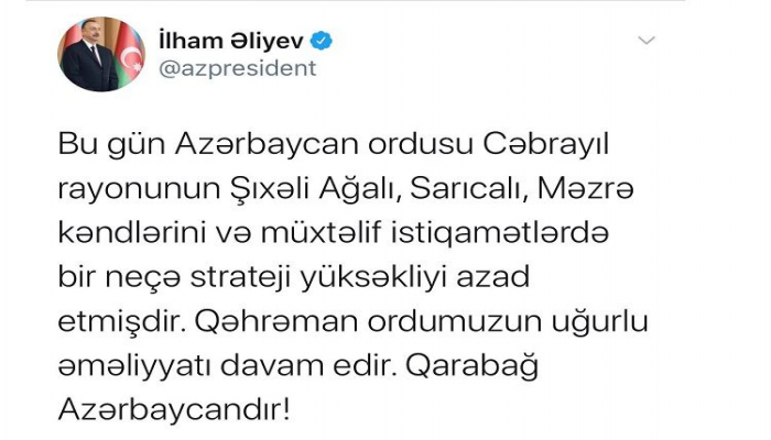 Prezident: "Cəbrayılın bir neçə kəndi də işğaldan azad olunub"