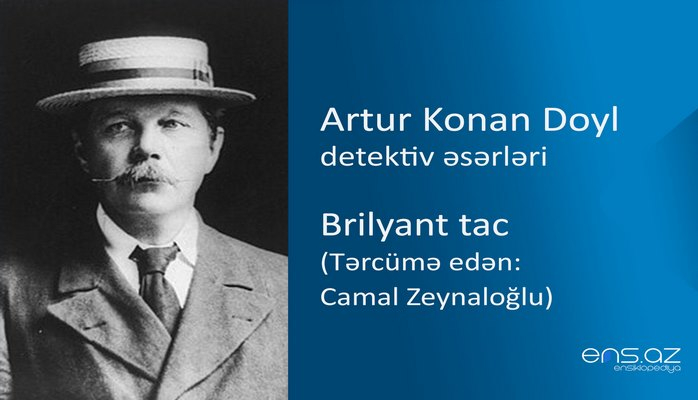 Artur Konan Doyl - Brilyant tac
