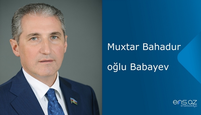 Muxtar Bahadur oğlu Babayev