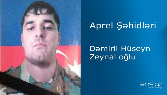 Hüseyn Dəmirli Zeynal oğlu