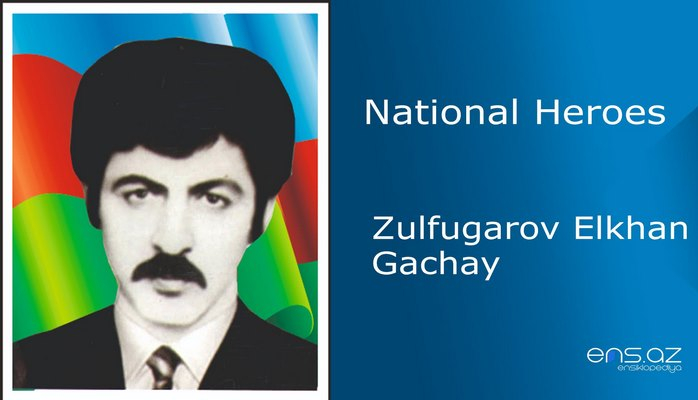 Zulfugarov Elkhan Gachay