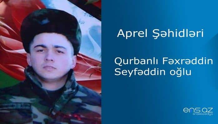 Fəxrəddin Qurbanlı Seyfəddin oğlu