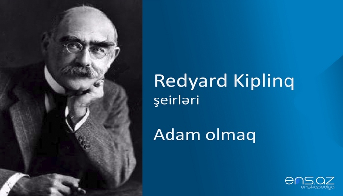 Redyard Kiplinq - Adam olmaq