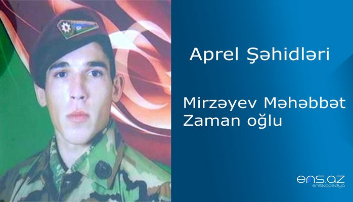 Məhəbbət Mirzəyev Zaman oğlu