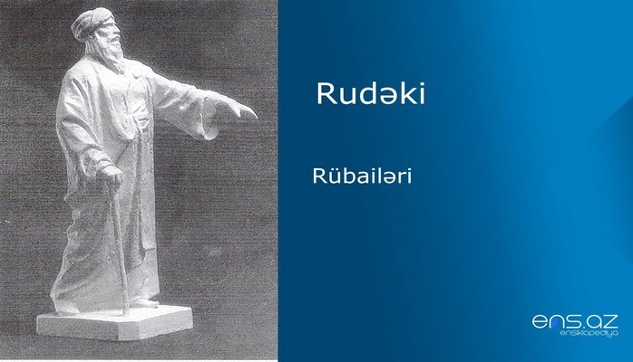 Rudəki - Rübailəri