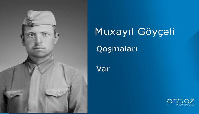 Muxayıl Göyçəli - Var