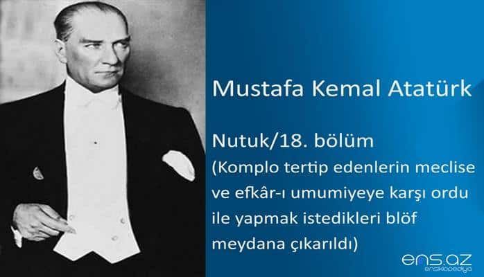 Mustafa Kemal Atatürk - Nutuk/18. bölüm