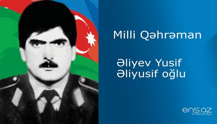 Yusif Əliyev Əliyusif oğlu