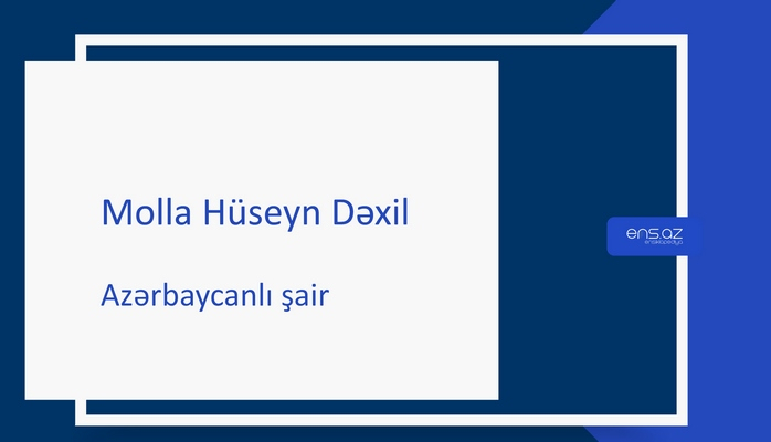 Molla Hüseyn Dəxil