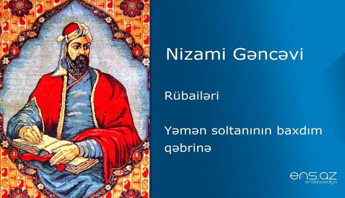 Nizami Gəncəvi - Yəmən soltanının baxdım qəbrinə