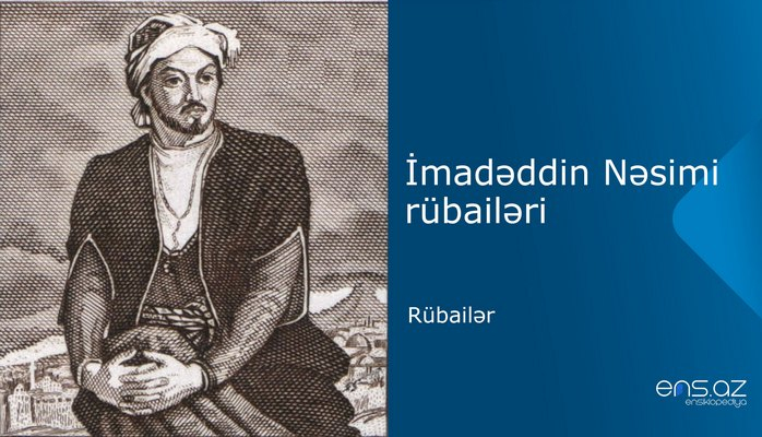 İmadəddin Nəsimi - Rübailər