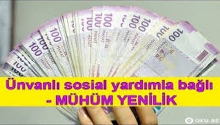 Ünvanlı sosial yardımın həcmi genişləndiriləcək