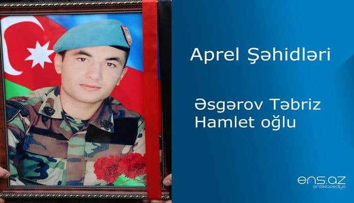Təbriz Əsgərov Hamlet oğlu