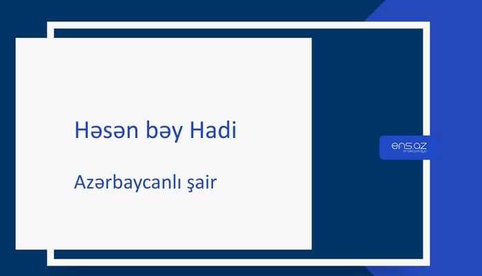 Həsən bəy Hadi
