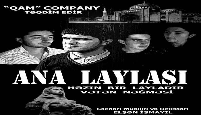 “ANA LAYLASI” - Qərbi Azərbaycan haqqında yeni milli film