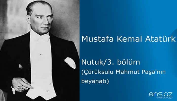Mustafa Kemal Atatürk - Nutuk/3. bölüm