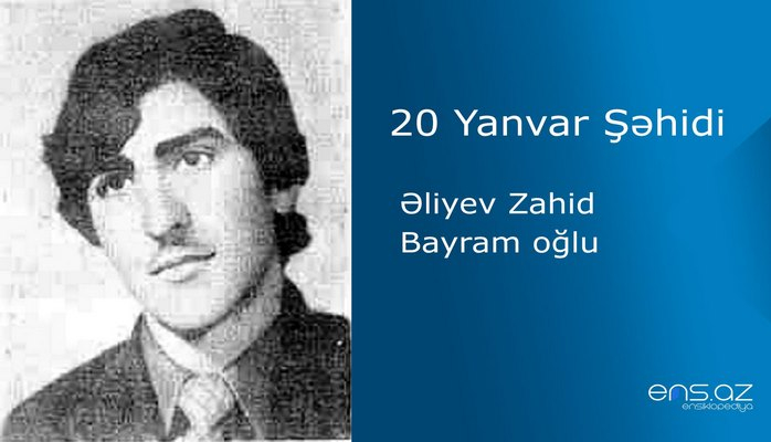 Əliyev Zahid Bayram oğlu