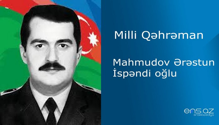 Ərəstun Mahmudov İspəndi oğlu