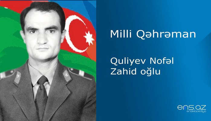 Nofəl Quliyev Zahid oğlu