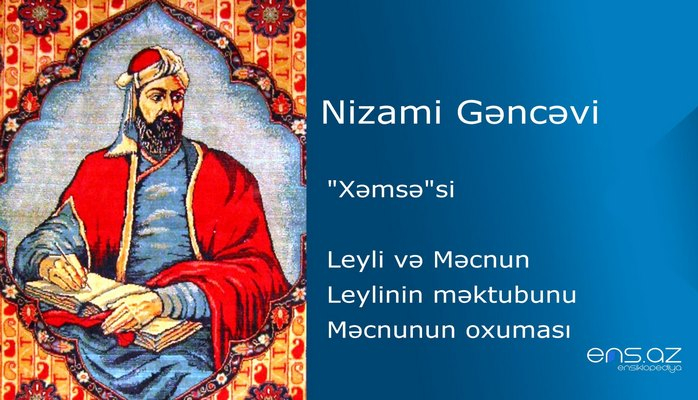 Nizami Gəncəvi - Leyli və Məcnun/Leylinin məktubunu Məcnunun oxuması