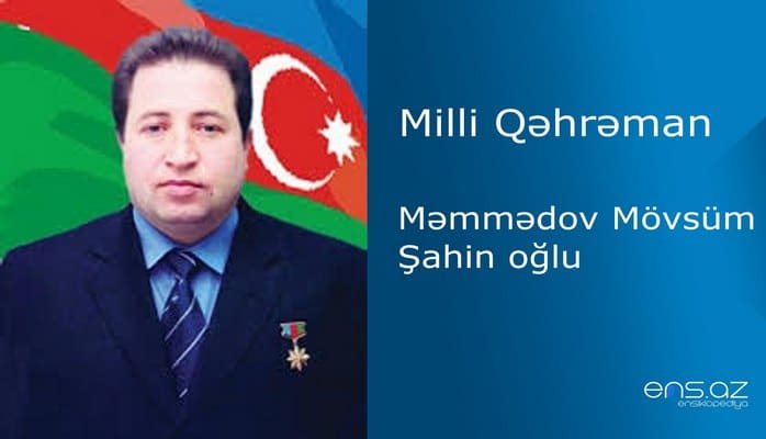 Mövsüm Məmmədov Şahin oğlu