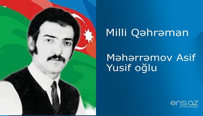 Asif Məhərrəmov Yusif oğlu