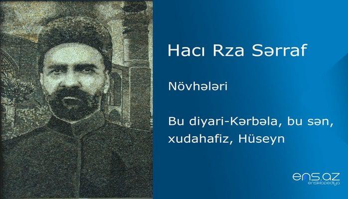 Hacı Rza Sərraf - Bu diyari-Kərbəla, bu sən, xudahafiz, Hüseyn