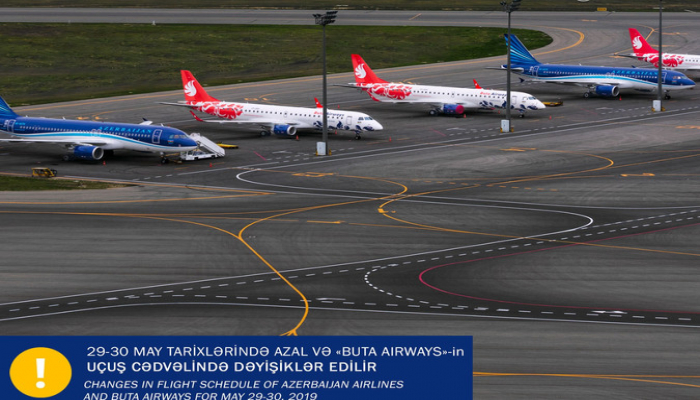 AZAL və “Buta Airways”in reysləri mayın 29-30-da dəyişdirilmiş qrafik üzrə yerinə yetiriləcək