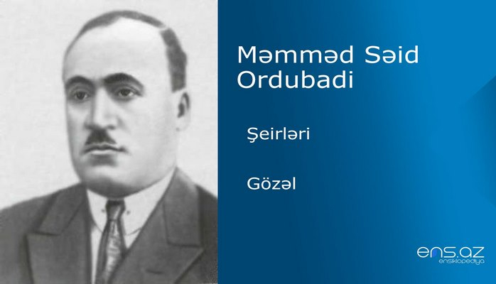 Məmməd Səid Ordubadi - Gözəl