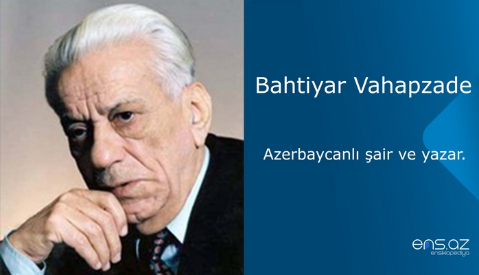 Bahtiyar Vahapzade