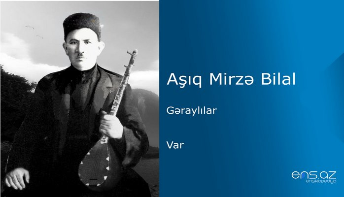 Aşıq Mirzə Bilal - Var