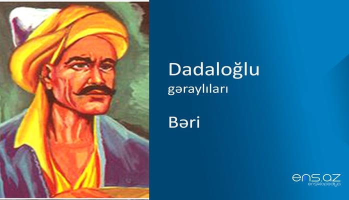 Dadaloğlu - Bəri