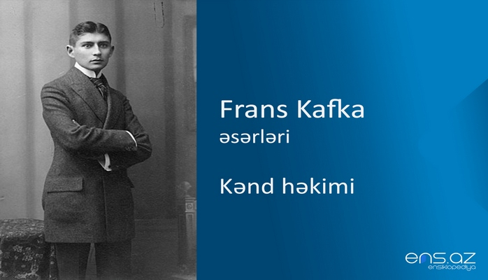 Frans Kafka - Kənd həkimi