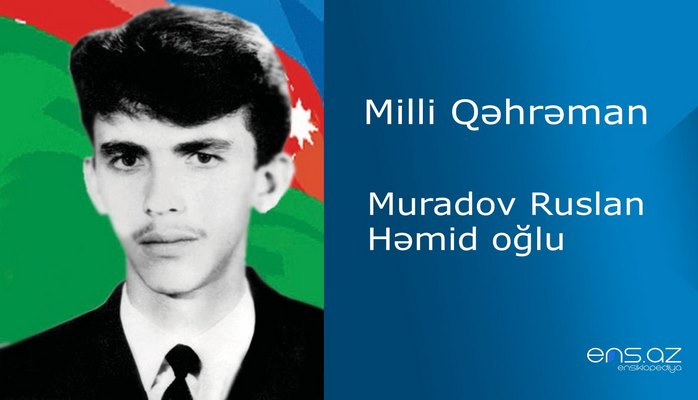 Ruslan Muradov Həmid oğlu
