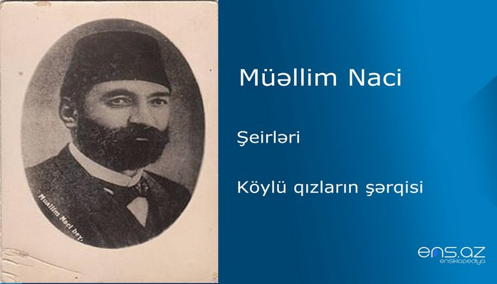 Müəllim Naci - Köylü qızların şərqisi