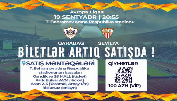 'Qarabağ' - 'Sevilya' matçının biletləri satışa çıxarılıb