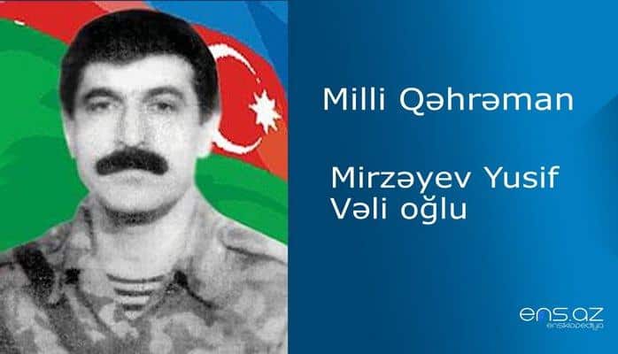 Yusif Mirzəyev Vəli oğlu