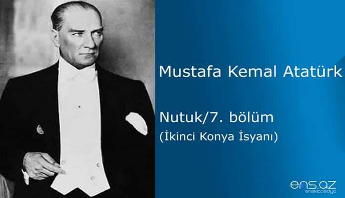 Mustafa Kemal Atatürk - Nutuk/7. bölüm