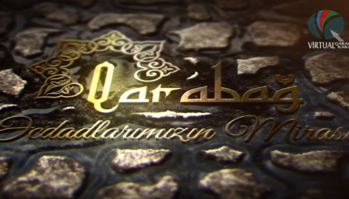 “Qarabağ: əcdadlarımızın mirası” filmi 'YouTube'a yerləşdirilib
