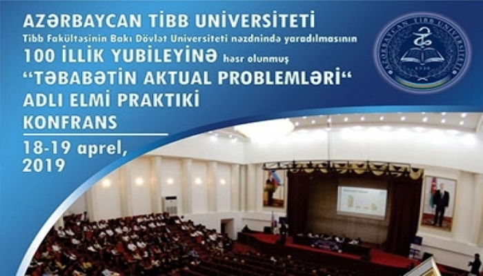 Состоится конференция, посвященная 100-летию образования медицинского факультета при БГУ - АЗЕРТАДЖ - Азербайджанское государственное информационное агентство