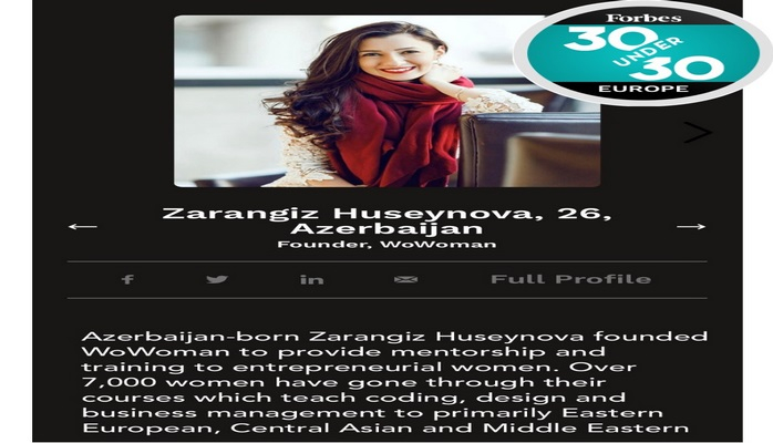 Молодая предпринимательница из Азербайджана, основательница “WoWoman” Зара Гусейнова попала в список Forbes 30under30 в Европе
