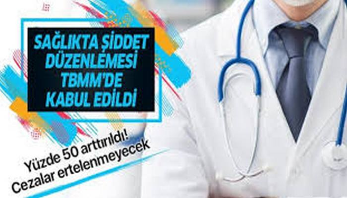 Sağlıkta şiddet düzenlemesi yasalaştı: Sağlık çalışanlarına yönelik şiddetin cezası yüzde 50 arttırıldı