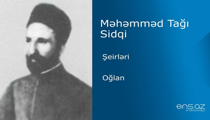 Məhəmməd Tağı Sidqi - Oğlan