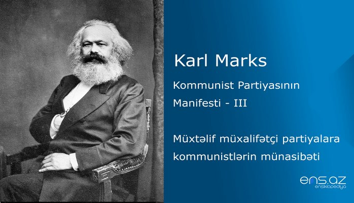 Karl Marks - Kommunist Partiyasının Manifesti - IV hissə