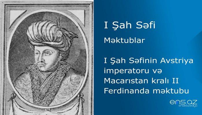 I Şah Səfi - I Şah Səfinin Avstriya imperatoru və Macarıstan kralı II Ferdinanda məktubu