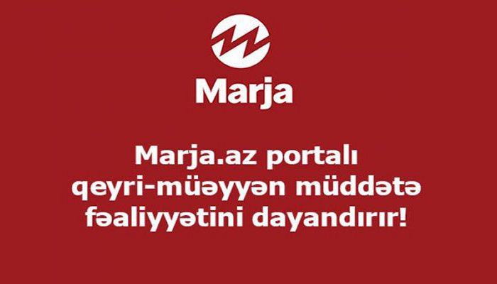 “Marja.az” fəaliyyətini dayandırır
